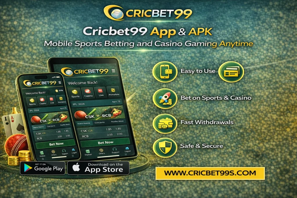 Cricbet99 App & APK – Mobile Sports Betting and Casino Gaming Anytime​