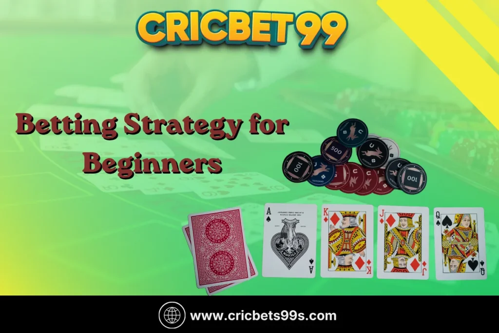 Betting Strategy for Beginners